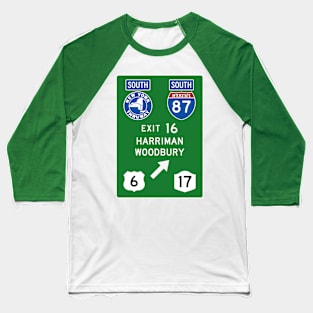 New York Thruway Southbound Exit 16: Harriman Woodbury Routes 6 and 17 Baseball T-Shirt